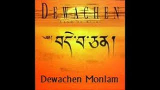 Dewachen Monlam [upl. by Ived]