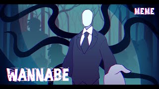 Wannabe MEMESlender ManCreepypasta [upl. by Arleyne447]