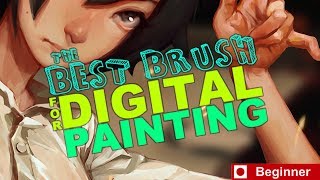 The Best Brush for Digital Painting Beginners [upl. by Pinkerton283]