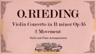 Oscar Rieding Violin Concerto in B minor op 35 2 movement Andante  Piano Accompaniment [upl. by Trudie]