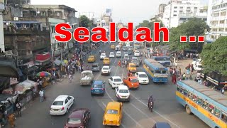 Sealdah – A Significant Kolkata Locality [upl. by Tomasz]