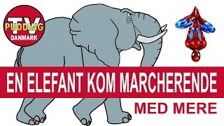 Danske børnesange  En elefant kom marcherende med mere [upl. by Anaeel566]