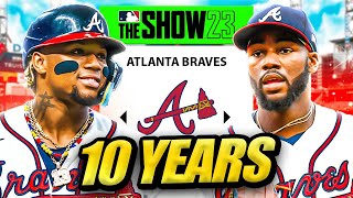 I Takeover the Atlanta Braves for 10 Years [upl. by Farkas]