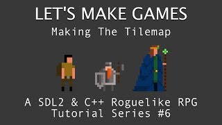 How To Make A Game 6  Implement Tilemaps  C And SDL2 Tutorial [upl. by Mayram]