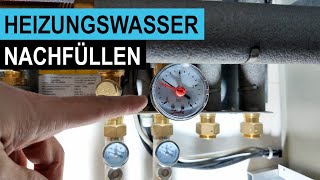 Heizung Wasser nachfüllen  Schritt für Schritt Anleitung [upl. by Aicissej]