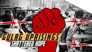 Gulag Uprisings  Norilsk Vorkuta Kengir Rebellions in the USSR [upl. by Wilburn]