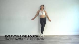 Everytime We Touch  Lianne Tammi Choreography [upl. by Map]