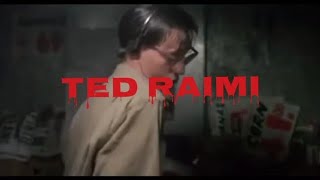 ted raimi [upl. by Nilreb458]