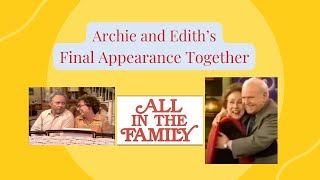 Archie and Edith Bunkers Final Appearance [upl. by Michail]