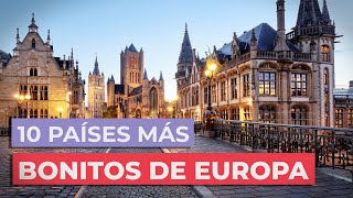 Los 10 países más bonitos de Europa 🇪🇺  Imprescindibles [upl. by Philan]