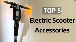 Top 5 Best Electric Scooter Accessories [upl. by Haliled]