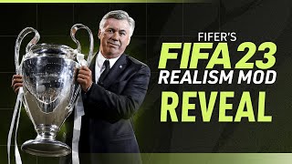 FIFERs FIFA 23 REALISM MOD REVEAL [upl. by Amye999]