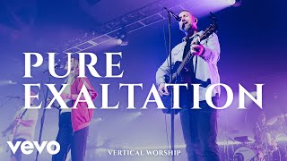 Vertical Worship  Pure Exaltation Live [upl. by Jet]