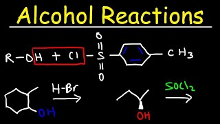 Alcohol Reactions  HBr PBr3 SOCl2 [upl. by Laidlaw976]