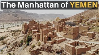 The MANHATTAN of YEMEN SHIBAM [upl. by Wickham]