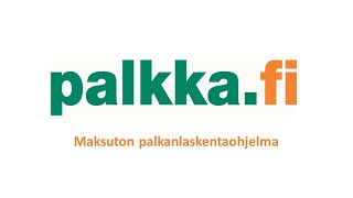 Palkkafi yrityksille maksuton palkanlaskentaohjelma 15 [upl. by Einalem]