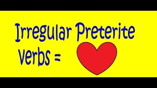 Spanish Irregular Preterite Verbs [upl. by Hakan]