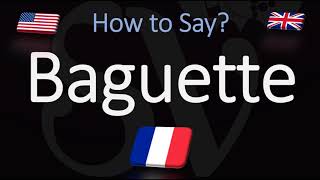 How to Pronounce Baguette CORRECTLY French Pronunciation [upl. by Lamonica]