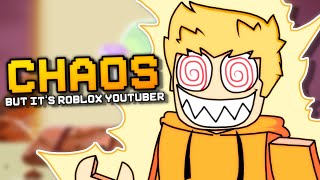 Chaos But Its Roblox Youtuber COVER [upl. by Concha998]