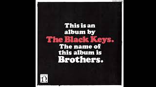 T͟h͟e B͟l͟ack Keys – Brothers Deluxe Remastered Anniversary Edition 2021 [upl. by Atteuqihc]