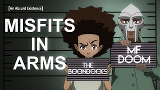 MF DOOM and The Boondocks Misfits in Arms [upl. by Ikin]