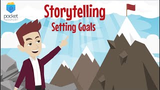 Storytelling  Setting Goals [upl. by Vinita63]