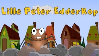 Lille Peter Edderkop  Danske Børnesange  Kun for børn  Itsy Bitsy Spider in Danish [upl. by Etnomed785]