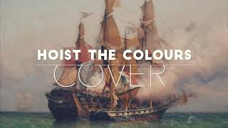 Pirates of the Caribbean  Hoist the Colours Cover [upl. by Eidak798]