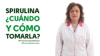 Spirulina cuándo y cómo debemos tomarla Tu Farmacéutico Informa  PlantasMedicinales [upl. by Annodam]