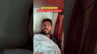 Travel first Time In Rajdhani Express 2nd AC himanshusinghbihar [upl. by Irabaj]