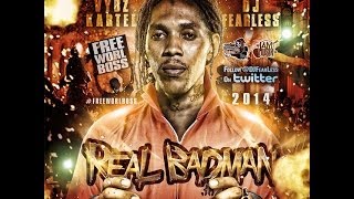 Vybz Kartel Mix  Real Badman DJ FearLess [upl. by Nimra]