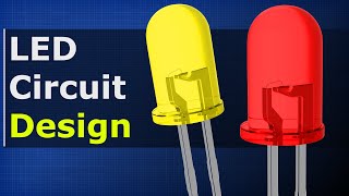 LED Circuit Design  How to design LED circuits [upl. by Adliwa27]