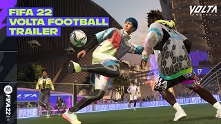 FIFA 22  Official VOLTA FOOTBALL Trailer [upl. by Cirri]