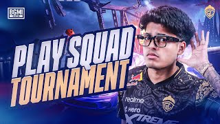 PLAY SQUAD TOURNAMENT  JONATHAN IS BACK  BGMI [upl. by Llerat994]