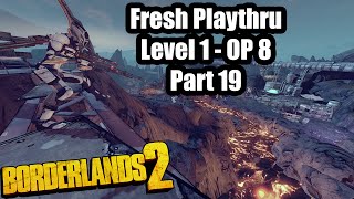 Borderlands 2 Fresh Start ep 19 [upl. by Ayana]