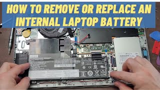 How To Remove or Replace an Internal NonRemovable Laptop Battery [upl. by Enasus]