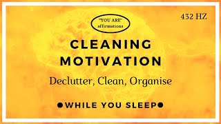 You Are Affirmations  Cleaning Motivation  Declutter While You Sleep [upl. by Armington285]