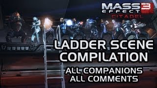 Mass Effect 3 Citadel DLC Ladder scene compilation all companions amp all comments [upl. by Bills]