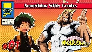 My Hero Academia Abridged Episode 1 [upl. by Tamera]