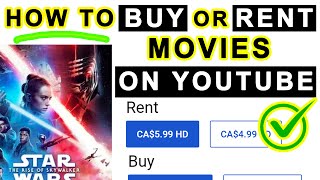 How to RENT or BUY Movies on Youtube [upl. by Stubbs594]