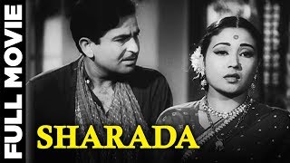 Sharada 1957 Full Movie  शारदा  Raj Kapoor Meena Kumari Shyama [upl. by Vashti]