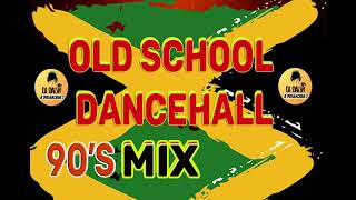 90s Old School Dancehall MixBuju BantonSpragga BenzBeenie Man Lady SawBaby Sham Wayne Wonder [upl. by Ecnarrat]