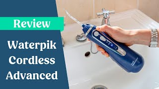 Waterpik Cordless Advanced Review [upl. by Aysa]