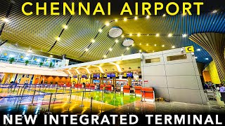 CHENNAI AIRPORT  NEW INTEGRATED TERMINAL  Airport Experience [upl. by Marzi]