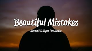 Maroon 5  Beautiful Mistakes Lyrics ft Megan Thee Stallion [upl. by Eneliak]