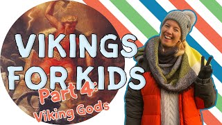 Vikings For Kids PART 4  Viking Gods For Kids [upl. by Samalla]