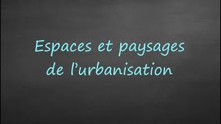 4ème  Espaces et paysages de lurbanisation [upl. by Aimar]