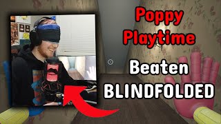 How I beat Poppy Playtime blindfolded [upl. by Charlena]