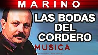 Marino  Las Bodas Del Cordero musica [upl. by Legim]