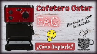 Cafetera OSTER 19 Bares  Limpieza Dudas y Respuestas [upl. by Brackely]